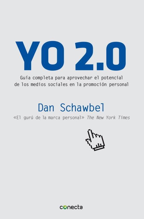 Yo 2.0 | 9788493869342 | Schawbel, Dan | Llibres.cat | Llibreria online en català | La Impossible Llibreters Barcelona