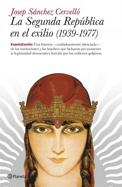 La segunda República en el exilio (1939-1977) | 9788408101871 | Sánchez, Cervelló, Javier | Llibres.cat | Llibreria online en català | La Impossible Llibreters Barcelona