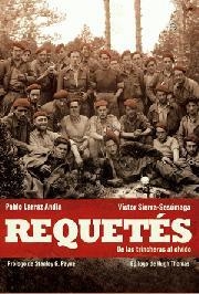 Requetés. De las trincheras al olvido | 9788499700465 | Larraz Andía, Pablo; Sierra-Sesúmaga, Víctor | Llibres.cat | Llibreria online en català | La Impossible Llibreters Barcelona