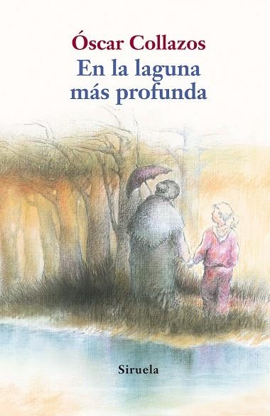 En la laguna más profunda | 9788498415414 | Collazos, Óscar  | Llibres.cat | Llibreria online en català | La Impossible Llibreters Barcelona