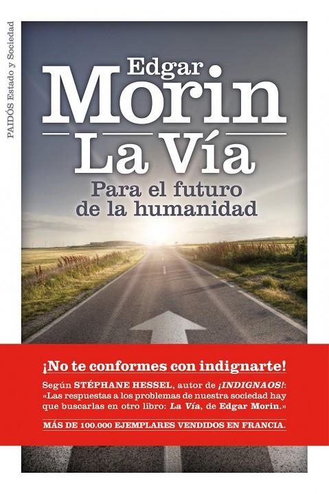 LA VIA. PARA EL FUTURO DE LA HUMANIDAD | 9788449325939 | MORIN, EDGAR | Llibres.cat | Llibreria online en català | La Impossible Llibreters Barcelona