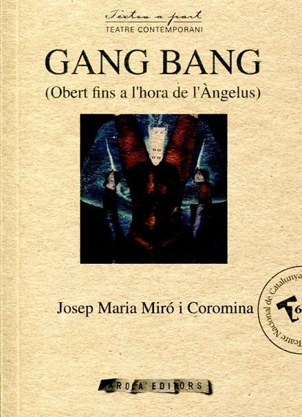 Gang Bang (Obert fins a l'hora de l'Àngelus) | 9788415248286 | Miró i Coromina, Josep Maria | Llibres.cat | Llibreria online en català | La Impossible Llibreters Barcelona