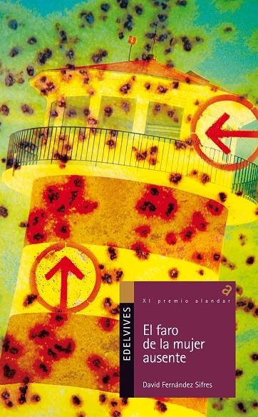 EL FARO DE LA MUJER AUSENTE | 9788426381477 | FERNÁNDEZ SIFRES, DAVID | Llibres.cat | Llibreria online en català | La Impossible Llibreters Barcelona