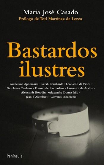 BASTARDOS ILUSTRES | 9788499421063 | CASADO RUIZ, MARÍA JOSÉ | Llibres.cat | Llibreria online en català | La Impossible Llibreters Barcelona