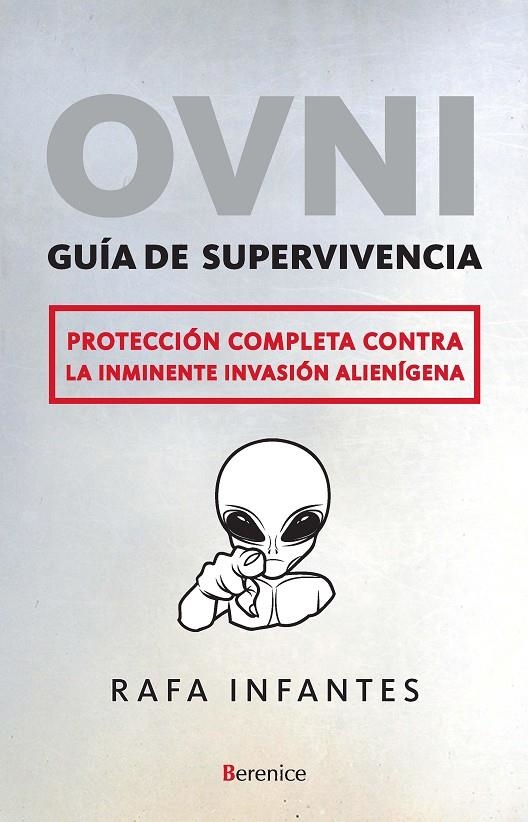 OVNI GUIA DE SUPERVIVENCIA | 9788496756908 | INFANTES,RAFA | Llibres.cat | Llibreria online en català | La Impossible Llibreters Barcelona