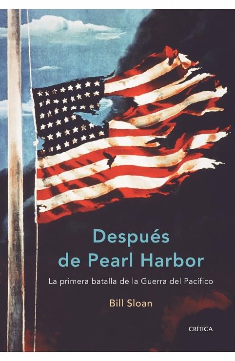 Despues de Pearl Harbor | 9788474239287 | Sloan, Bill | Llibres.cat | Llibreria online en català | La Impossible Llibreters Barcelona