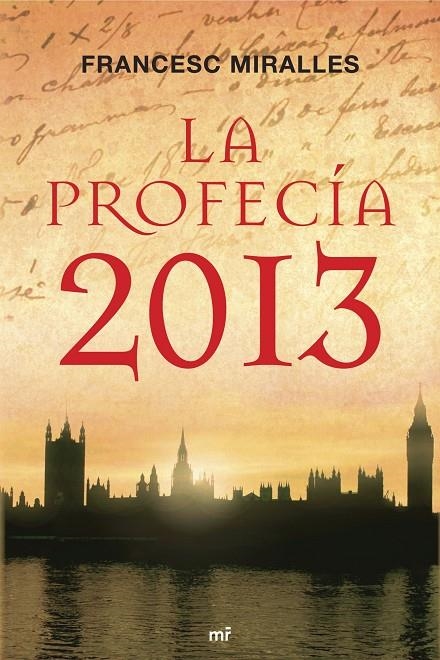 La profecia 2013 | 9788427034303 | Miralles, Francesc | Llibres.cat | Llibreria online en català | La Impossible Llibreters Barcelona