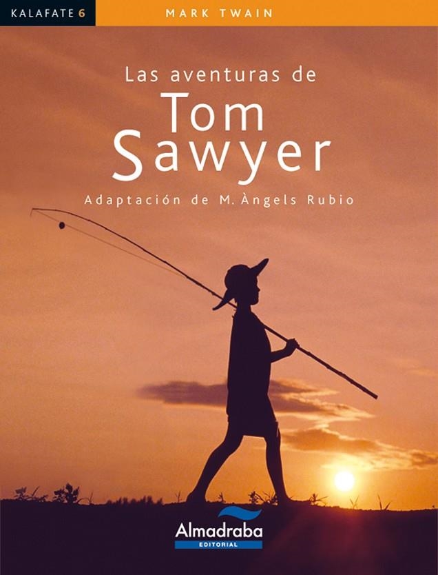 LAS AVENTURAS DE TOM SAWYER | 9788483084120 | TWAIN, MARK | Llibres.cat | Llibreria online en català | La Impossible Llibreters Barcelona