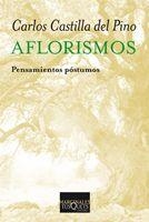 Aflorismos | 9788483833513 | Castilla del Pino, Carlos | Llibres.cat | Llibreria online en català | La Impossible Llibreters Barcelona