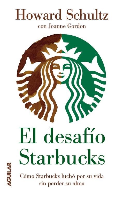 El desafío Starbucks | 9788403102071 | SCHULTZ, HOWARD | Llibres.cat | Llibreria online en català | La Impossible Llibreters Barcelona