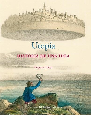 Utopía. Historia de una idea | 9788498415605 | CLAEYS, GREGORY | Llibres.cat | Llibreria online en català | La Impossible Llibreters Barcelona