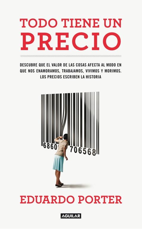 TODO TIENE UN PRECIO | 9788403102064 | PORTER, EDUARDO | Llibres.cat | Llibreria online en català | La Impossible Llibreters Barcelona