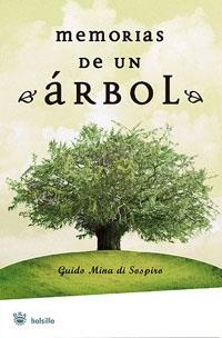 Memorias de un arbol | 9788479010515 | Mina Di Sospiro, Guido | Llibres.cat | Llibreria online en català | La Impossible Llibreters Barcelona