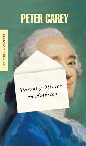 PARROT Y OLIVIER EN AMERICA | 9788439724643 | CAREY PETER | Llibres.cat | Llibreria online en català | La Impossible Llibreters Barcelona