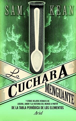 La cuchara menguante | 9788434413641 | Kean, Sam | Llibres.cat | Llibreria online en català | La Impossible Llibreters Barcelona