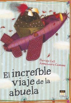 EL INCREIBLE VIAJE DE LA ABUELA | 9788415116110 | CALI, DAVIDE / CANTONE, ANNA LAURA | Llibres.cat | Llibreria online en català | La Impossible Llibreters Barcelona