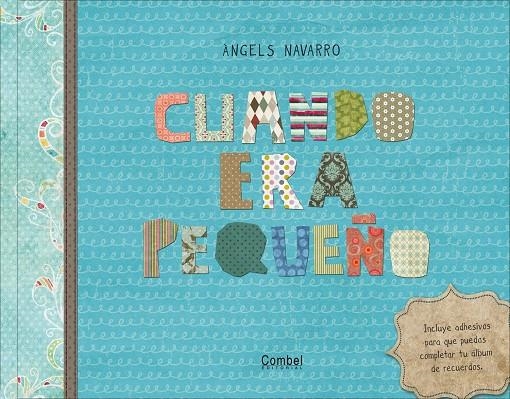 CUANDO ERA PEQUEÑO | 9788498256611 | NAVARRO SIMON, ÀNGELS | Llibres.cat | Llibreria online en català | La Impossible Llibreters Barcelona