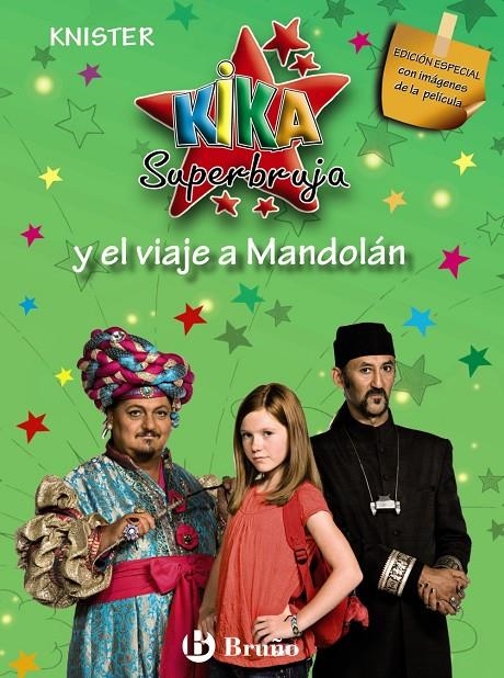 KIKA SUPERBRUJA Y EL VIAJE A MANDOLÁN (EDICIÓN ESPECIAL) | 9788421685754 | - | Llibres.cat | Llibreria online en català | La Impossible Llibreters Barcelona