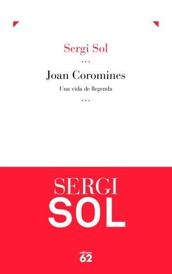 Joan coromines, una vida de llegenda (IPE) | 9788429767902 | Sol, Sergi | Llibres.cat | Llibreria online en català | La Impossible Llibreters Barcelona