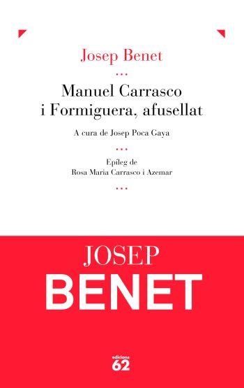 Manuel Carrasco i Formiguera, afusellat (IPE) | 9788429767971 | Benet, Josep | Llibres.cat | Llibreria online en català | La Impossible Llibreters Barcelona