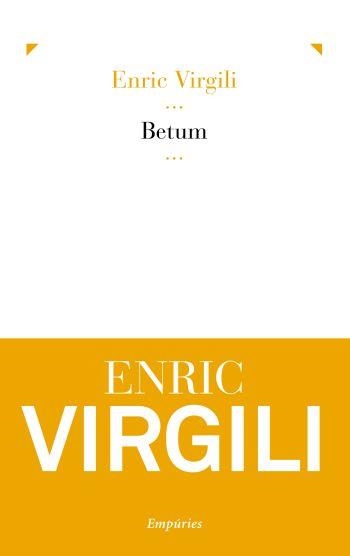 Betum (IPE) | 9788497877077 | Virgili, Enric | Llibres.cat | Llibreria online en català | La Impossible Llibreters Barcelona