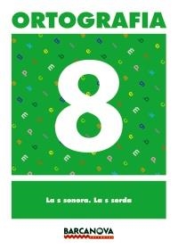 Quadern d'ortografia 8 | 9788448927356 | MARTÍNEZ LÓPEZ, ELENA/MURILLO GUERRERO, NÚRIA | Llibres.cat | Llibreria online en català | La Impossible Llibreters Barcelona