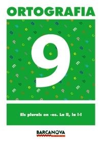 Quadern d'ortografia 9 | 9788448927363 | MARTÍNEZ LÓPEZ, ELENA/MURILLO GUERRERO, NÚRIA | Llibres.cat | Llibreria online en català | La Impossible Llibreters Barcelona