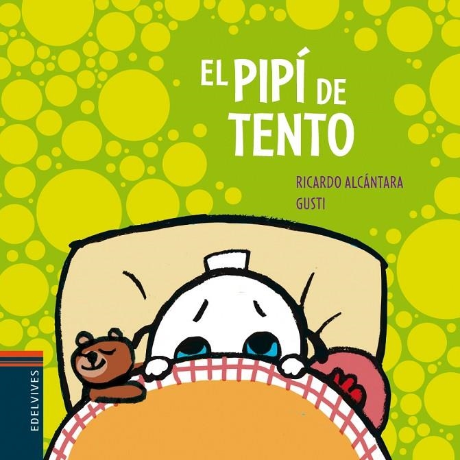 El pipí de Tento | 9788426381521 | ALCÁNTARA, RICARDO | Llibres.cat | Llibreria online en català | La Impossible Llibreters Barcelona