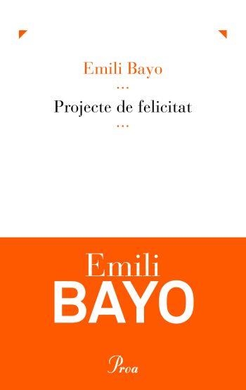 Projecte de felicitat (IPE) | 9788475882369 | Bayo, Emili | Llibres.cat | Llibreria online en català | La Impossible Llibreters Barcelona