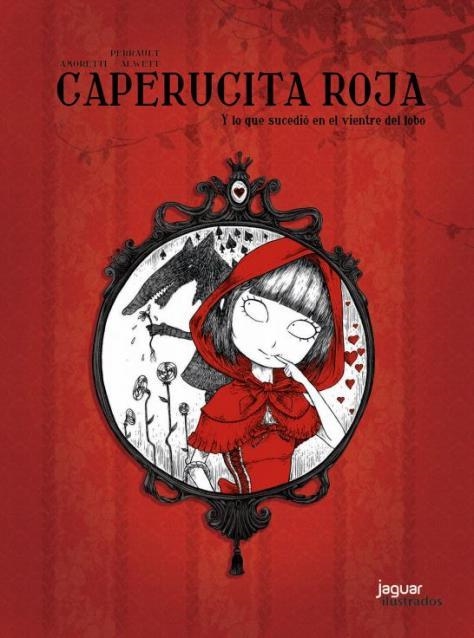 CAPERUCITA ROJA | 9788415116134 | PERRAULT, CHARLES/MARTÍNEZ AMORETTI, ANALÍA/ALWETT | Llibres.cat | Llibreria online en català | La Impossible Llibreters Barcelona