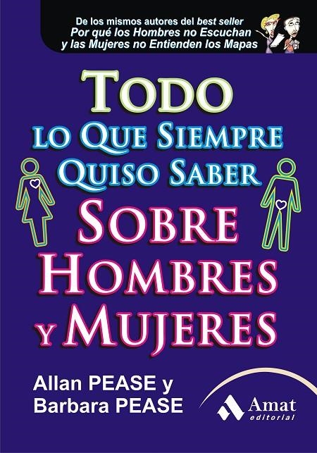 TODO LO QUE SIEMPRE QUISO SABER SOBRE HOMBRES Y MUJERES | 9788497353946 | PEASE, ALLAN/PEASE, BARBARA | Llibres.cat | Llibreria online en català | La Impossible Llibreters Barcelona