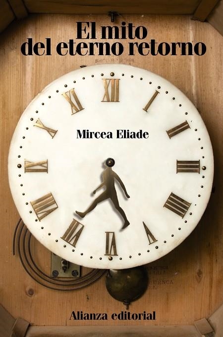 EL MITO DEL ETERNO RETORNO | 9788420653365 | ELIADE, MIRCEA | Llibres.cat | Llibreria online en català | La Impossible Llibreters Barcelona