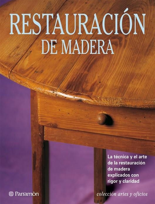 RESTAURACION DE MADERA | 9788434217614 | VARIS | Llibres.cat | Llibreria online en català | La Impossible Llibreters Barcelona