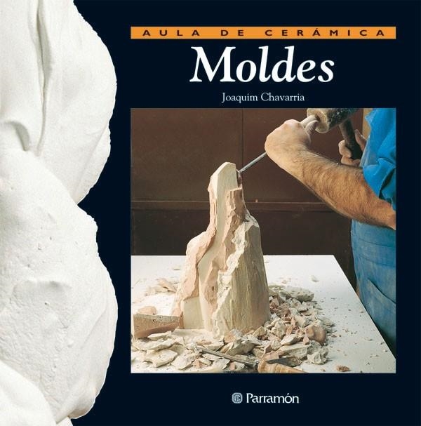 MOLDES (AULA DE CERAMICA) | 9788434222175 | VARIS | Llibres.cat | Llibreria online en català | La Impossible Llibreters Barcelona