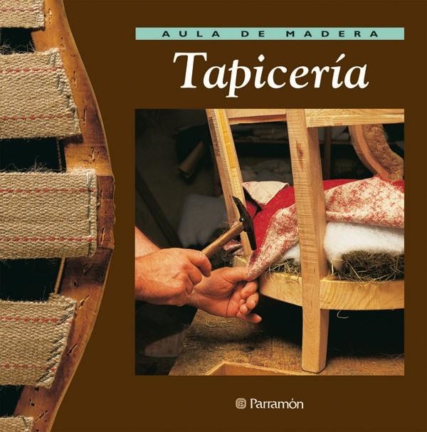 TAPICERIA (AULA DE MADERA) | 9788434222199 | GIBERT, VICENÇ | Llibres.cat | Llibreria online en català | La Impossible Llibreters Barcelona