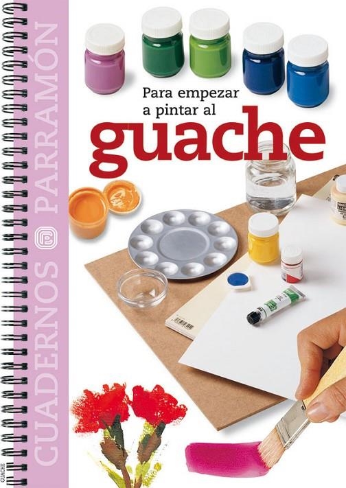 GUACHE PARA EMPEZAR A PINTAR | 9788434224735 | VARIS | Llibres.cat | Llibreria online en català | La Impossible Llibreters Barcelona