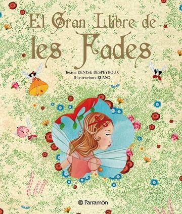 El gran llibre dels contes de fades | 9788434233560 | García Zecchin, Feliciano/Despeyroux, Denise | Llibres.cat | Llibreria online en català | La Impossible Llibreters Barcelona