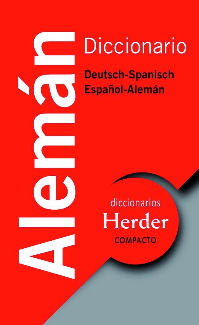 Dicionario compacto Herder, Deutsch-Spanisch / Español-Aleman | 9788425425660 | Haensch, Günther | Llibres.cat | Llibreria online en català | La Impossible Llibreters Barcelona