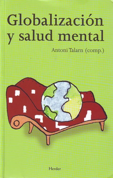 Globalizacion y salud mental | 9788425425295 | Talarn, Antoni | Llibres.cat | Llibreria online en català | La Impossible Llibreters Barcelona