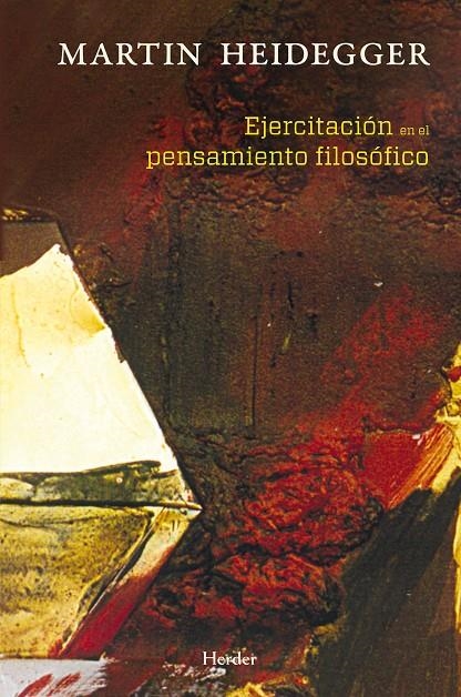 EJERCITACION EN EL PENSAMIENTO FILOSOFICO | 9788425426384 | HEIDEGGER, MARTIN | Llibres.cat | Llibreria online en català | La Impossible Llibreters Barcelona