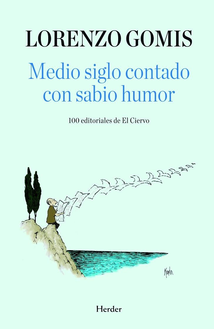 MEDIO SIGLO CONTADO CON SABIO HUMOR | 9788425427596 | GOMIS, LORENZO | Llibres.cat | Llibreria online en català | La Impossible Llibreters Barcelona