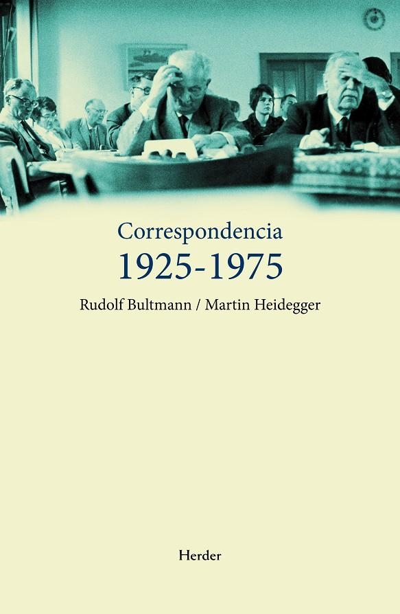 Correspondencia 1925-1975  | 9788425426513 |  Rudolf Bultman/ Martin Heidegger | Llibres.cat | Llibreria online en català | La Impossible Llibreters Barcelona