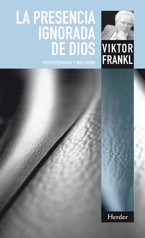 La presencia ignorada de Dios | 9788425427992 | Frankl, Viktor Emil | Llibres.cat | Llibreria online en català | La Impossible Llibreters Barcelona