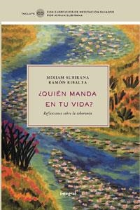 Quien manda en tu vida? | 9788498674743 | Subirana Miriam/RIBALTA RAMON | Llibres.cat | Llibreria online en català | La Impossible Llibreters Barcelona