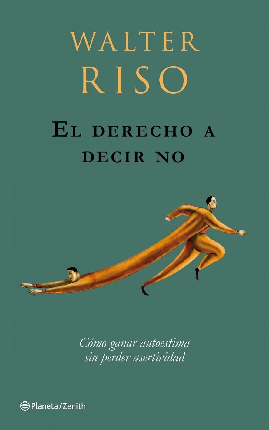 El derecho a decir no | 9788408079729 | Riso, Walter | Llibres.cat | Llibreria online en català | La Impossible Llibreters Barcelona