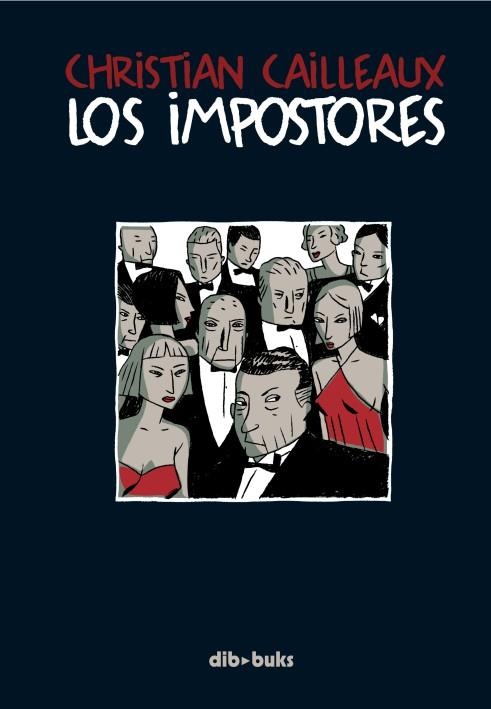 Los impostores | 9788492902132 | Cailleaux, Christian | Llibres.cat | Llibreria online en català | La Impossible Llibreters Barcelona