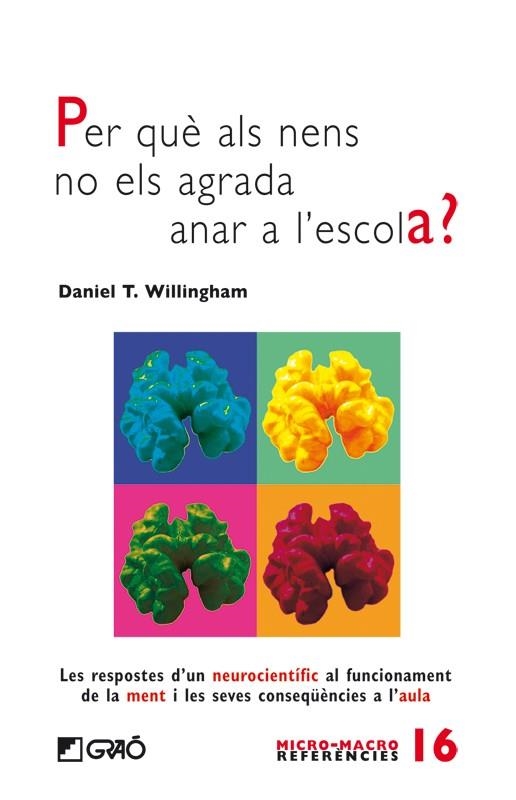 Per què als nens no els agrada anar a l'escola? | 9788499803708 | Willingham, Daniel T.  | Llibres.cat | Llibreria online en català | La Impossible Llibreters Barcelona