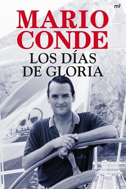 Los días de gloria  | 9788427036758 | Conde, Mario | Llibres.cat | Llibreria online en català | La Impossible Llibreters Barcelona