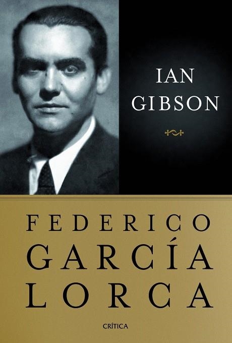 FEDERICO GARCIA LORCA | 9788498922417 | IAN GIBSON | Llibres.cat | Llibreria online en català | La Impossible Llibreters Barcelona