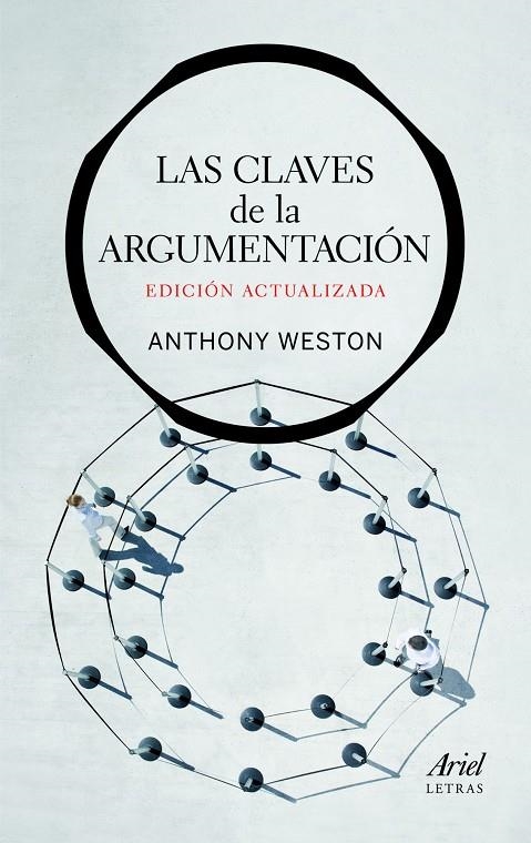 Las claves de la argumentación | 9788434413689 | Weston, Anthony | Llibres.cat | Llibreria online en català | La Impossible Llibreters Barcelona